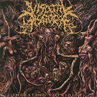Ingesting Putridity